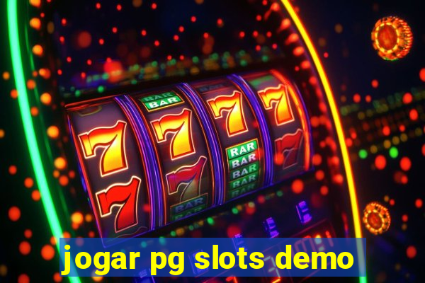 jogar pg slots demo